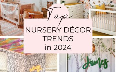 Top Nursery Decor Trends in 2024